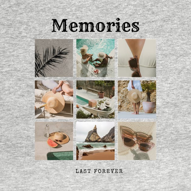 Memories last forever T-shirt print | Travel and Adventures by Monkey Mindset